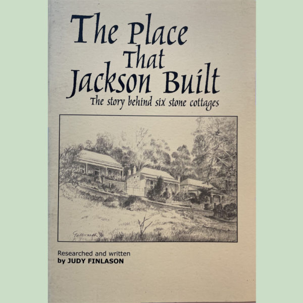 The Place that Jackson Built